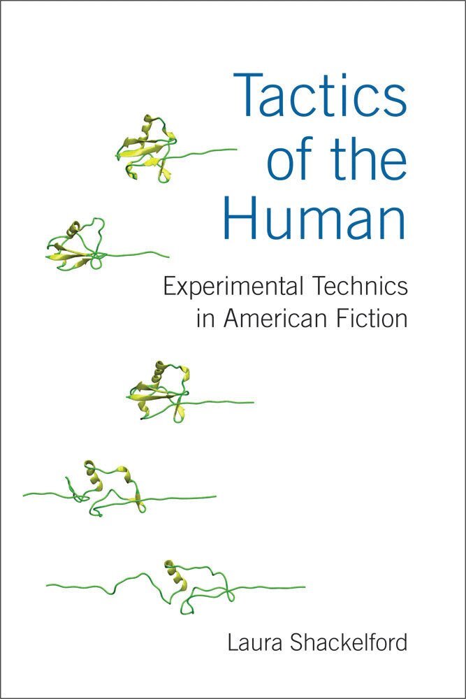 Laura Shackelford - Tactics of the Human, Inbunden. Tillgänglighet: Tillfälligt slut