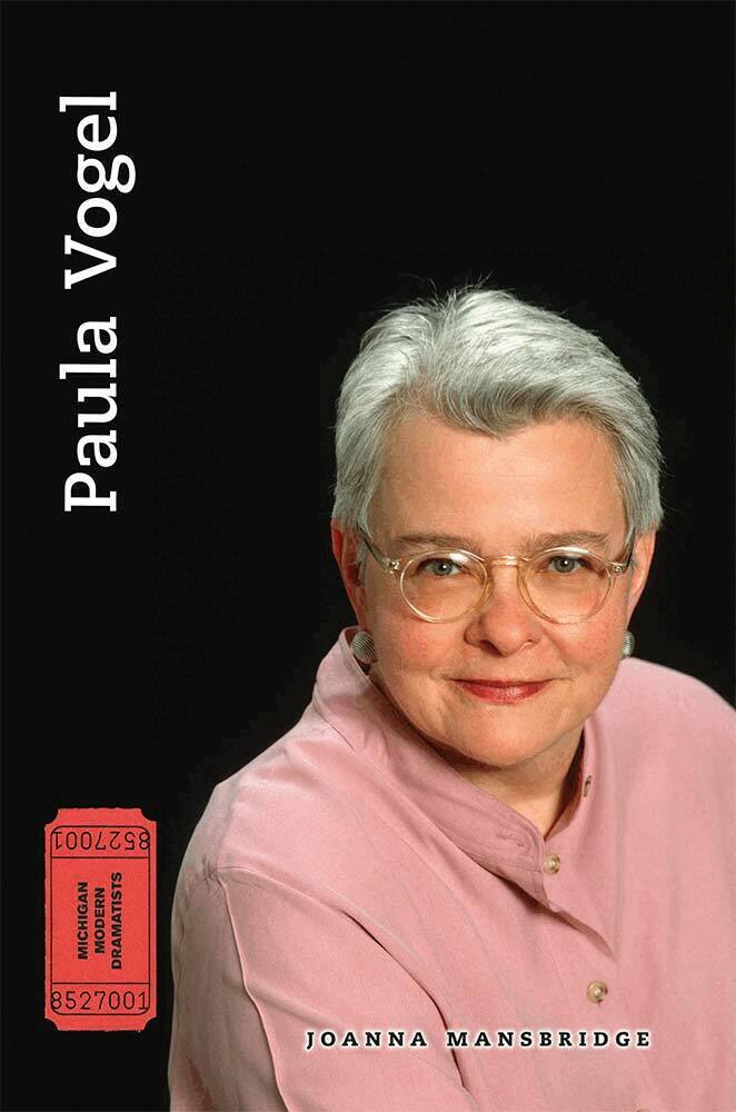 Joanna Mansbridge - Paula Vogel, Inbunden. Tillgänglighet: Tillfälligt slut