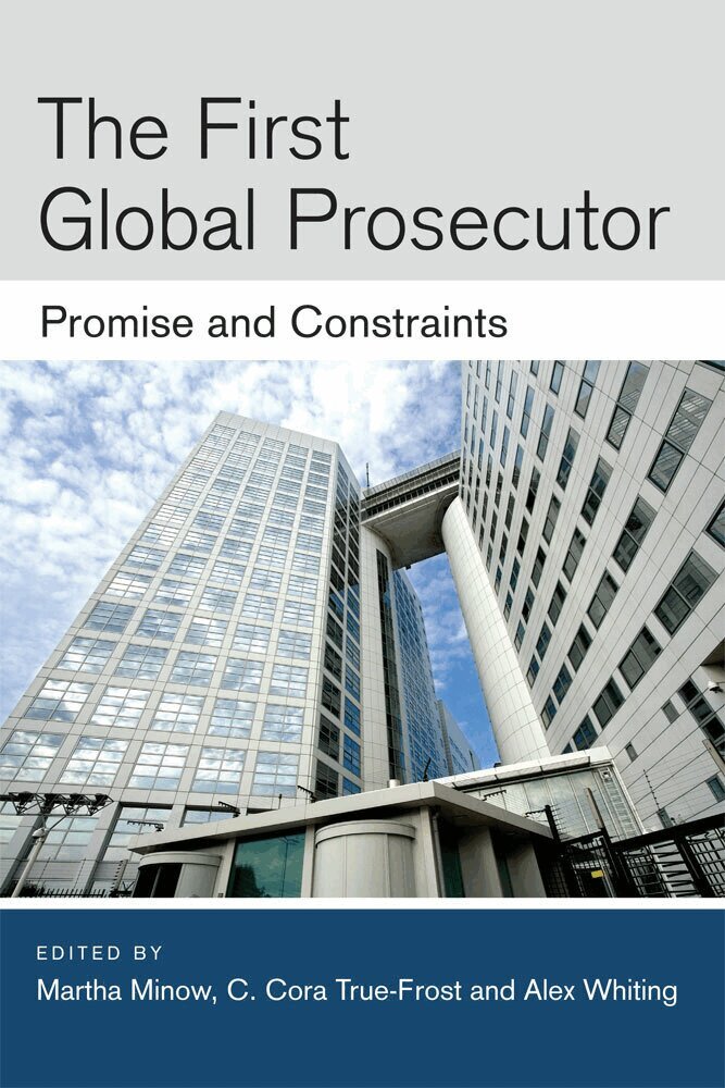Martha Minow, C. Cora True-Frost, Alex Whiting - First Global Prosecutor, Inbunden. Tillgänglighet: Tillfälligt slut