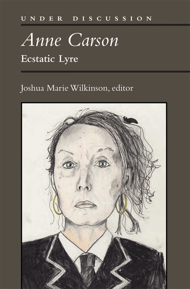Joshua Marie Wilkinson - Anne Carson, Inbunden. Tillgänglighet: Tillfälligt slut