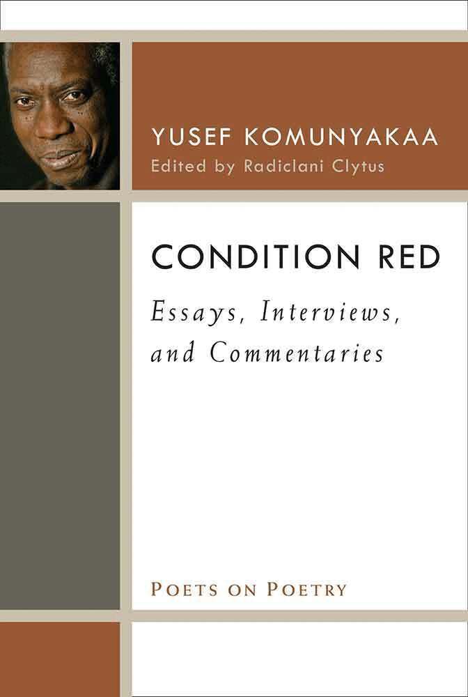 Yusef Komunyakaa, Radiclani Clytus - Condition Red, Inbunden. Tillgänglighet: Tillfälligt slut