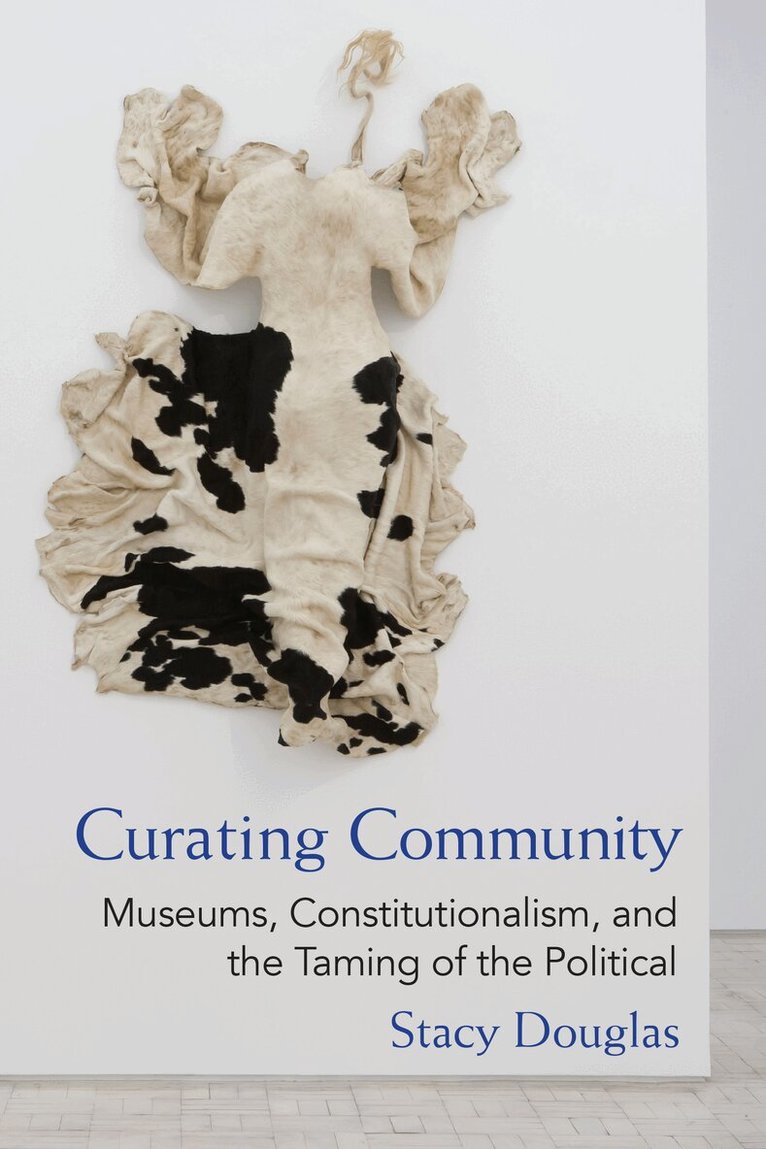 Stacy Douglas - Curating Community, Inbunden. Tillgänglighet: Tillfälligt slut