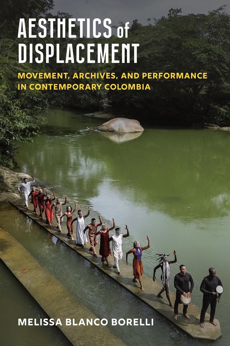 Melissa Blanco Borelli - Aesthetics of Displacement, Inbunden. Tillgänglighet: Lägg i varukorg