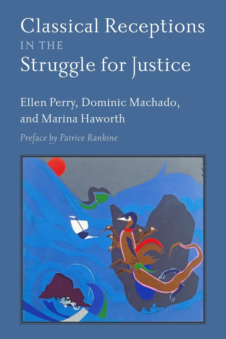 Ellen Perry, Dominic Machado, Marina Haworth - Classical Receptions in the Struggle for Justice, Inbunden. Tillgänglighet: Kommande