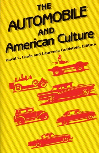 David L. Lewis, Laurence Goldstein - Automobile and American Culture, Häftad. Tillgänglighet: Tillfälligt slut