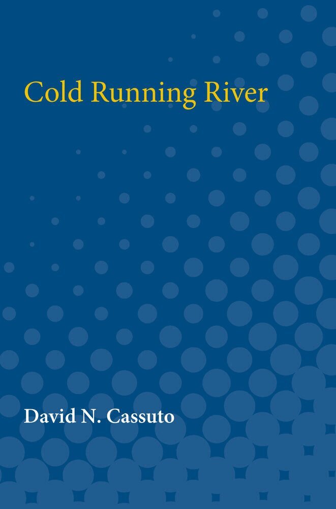 David Nathan Cassuto - Cold Running River, Häftad. Tillgänglighet: Lägg i varukorg