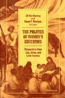 Jill Ker Conway, Susan C. Bourque - Politics of Women's Education, Häftad. Tillgänglighet: Tillfälligt slut