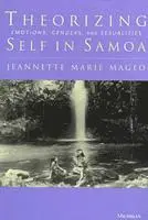 Jeannette Marie Mageo - Theorizing Self in Samoa, Häftad. Tillgänglighet: Tillfälligt slut