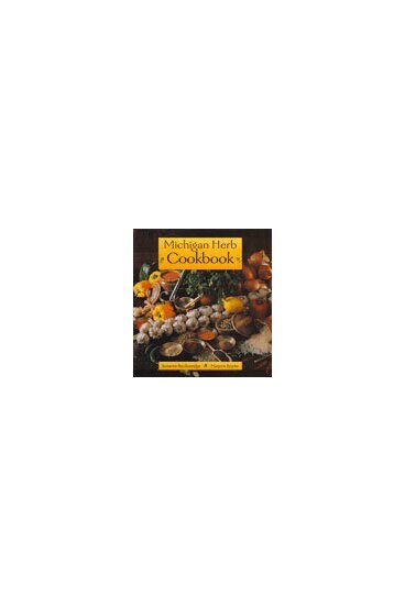 Suzanne Breckenridge, Marjorie Snyder - Michigan Herb Cookbook, Häftad. Tillgänglighet: Tillfälligt slut