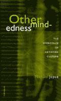 Michael Thomas Joyce - Othermindedness, Häftad. Tillgänglighet: Tillfälligt slut