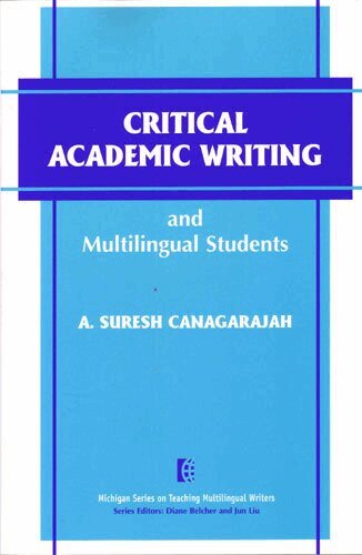 A. Suresh Canagarajah - Critical Academic Writing and Multilingual Students, Häftad. Tillgänglighet: Tillfälligt slut