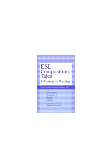 Linda Lonon Blanton, Barbara Kroll - ESL Composition Tales, Häftad. Tillgänglighet: Tillfälligt slut