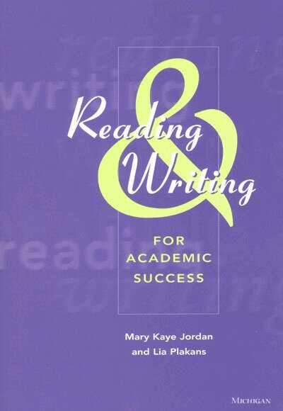 Mary Kaye Jordan, Lia Plakans - Reading and Writing for Academic Success, Häftad. Tillgänglighet: Tillfälligt slut