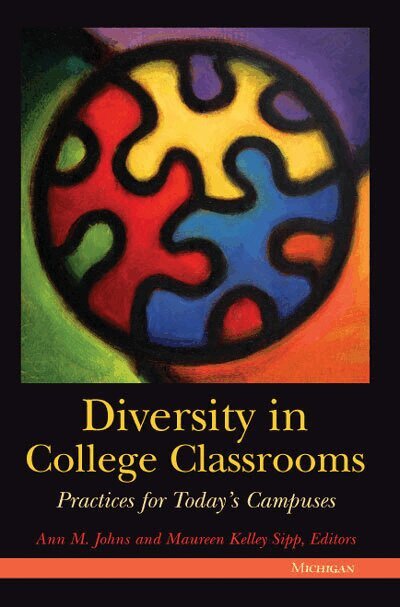 Ann Johns, Maureen Kelley Sipp - Diversity in College Classrooms, Häftad. Tillgänglighet: Tillfälligt slut