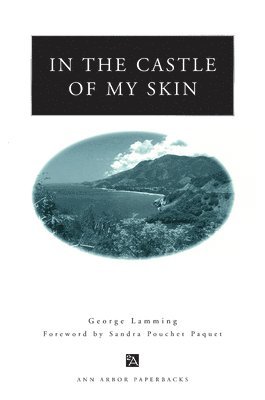 George Lamming - In the Castle of My Skin, Inbunden. Tillgänglighet: Tillfälligt slut
