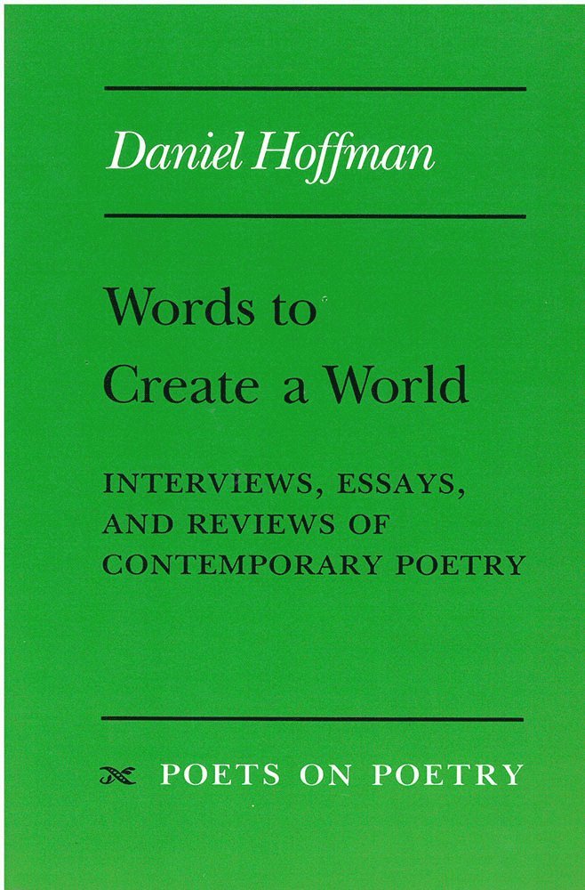Daniel Hoffman - Words to Create a World, Inbunden. Tillgänglighet: Tillfälligt slut