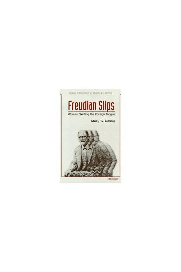 Mary Gossy - Freudian Slips, Inbunden. Tillgänglighet: Tillfälligt slut