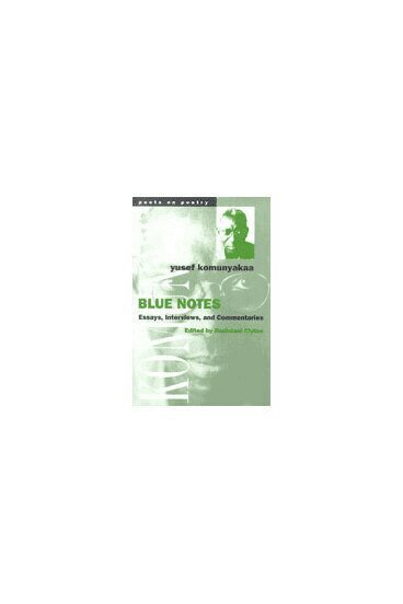 Yusef Komunyakaa, Radiclani Clytus - Blue Notes, Inbunden. Tillgänglighet: Tillfälligt slut