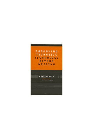Mark B.N. Hansen - Embodying Technesis, Inbunden. Tillgänglighet: Tillfälligt slut