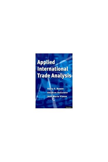 Harry P. Bowen, Abraham Hollander, Jean-Marie Viaene - Applied International Trade Analysis, Inbunden. Tillgänglighet: Tillfälligt slut