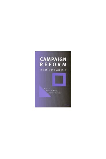 Larry M. Bartels, Lynn Vavreck Lewis - Campaign Reform, Inbunden. Tillgänglighet: Tillfälligt slut