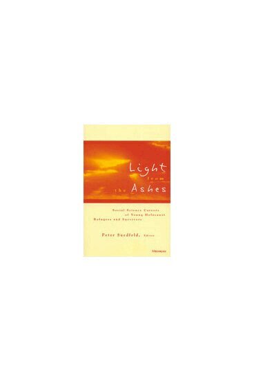 Peter Suedfeld - Light from the Ashes, Inbunden. Tillgänglighet: Tillfälligt slut