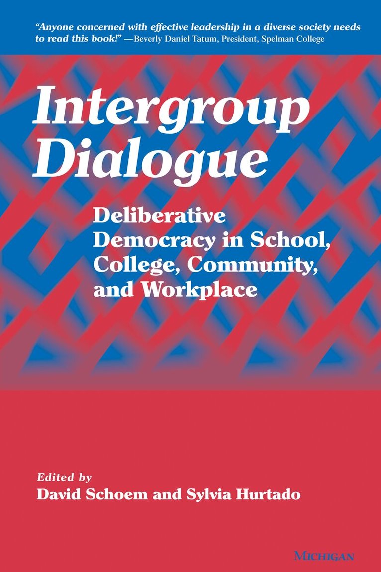 David Schoem, Sylvia Hurtado - Intergroup Dialogue, Inbunden. Tillgänglighet: Tillfälligt slut