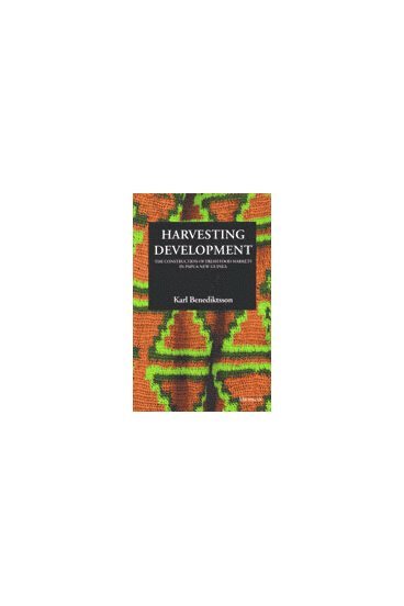 Karl Benediktsson - Harvesting Development, Inbunden. Tillgänglighet: Tillfälligt slut