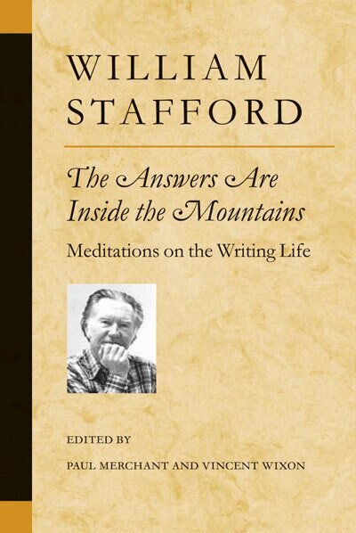 William Stafford, Paul Merchant, Vincent Wixon - Answers Are Inside the Mountains, Inbunden. Tillgänglighet: Tillfälligt slut