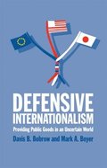 Defensive Internationalism