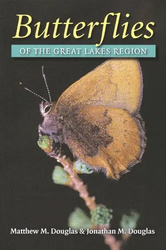 Matthew M. Douglas, Jonathan M. Douglas - Butterflies of the Great Lakes Region, Inbunden. Tillgänglighet: Tillfälligt slut