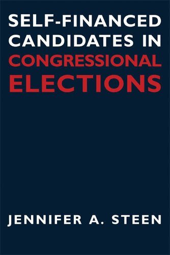 Jennifer A. Steen - Self-Financed Candidates in Congressional Elections, Inbunden. Tillgänglighet: Tillfälligt slut
