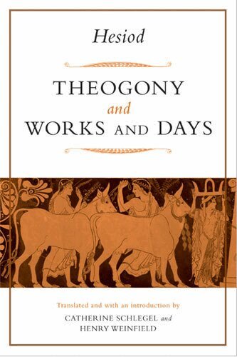 Hesiod, Henry Michael Weinfield, Catherine McKee Schlegel - Theogony and Works and Days, Inbunden. Tillgänglighet: Tillfälligt slut