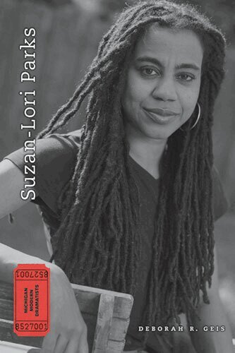 Deborah R. Geis - Suzan-Lori Parks, Inbunden. Tillgänglighet: Tillfälligt slut