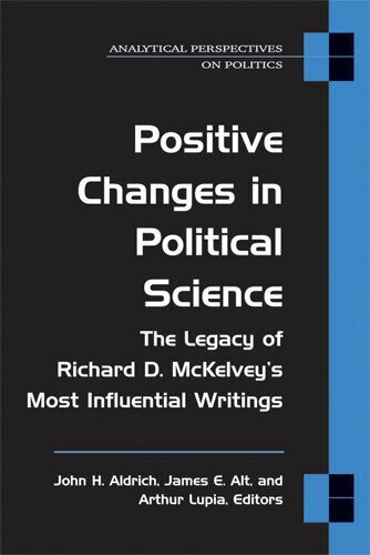John H Aldrich, James E. Alt, Skip Lupia - Positive Changes in Political Science, Inbunden. Tillgänglighet: Tillfälligt slut