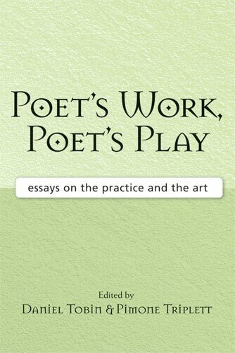 Daniel Tobin, Pimone Triplett - Poet's Work, Poet's Play, Inbunden. Tillgänglighet: Tillfälligt slut