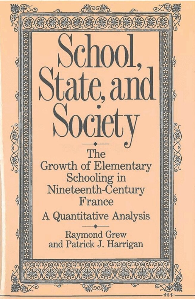 Raymond Grew, Patrick J. Harrigan - School, State, and Society, Inbunden. Tillgänglighet: Tillfälligt slut