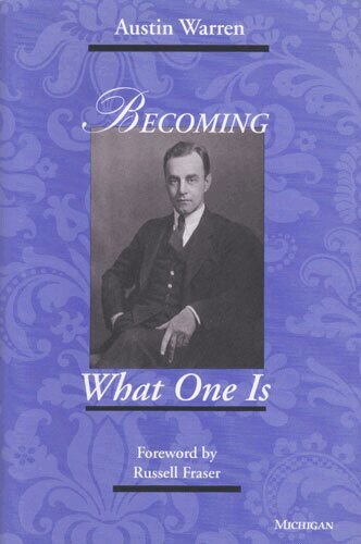Austin Warren - Becoming What One Is, Inbunden. Tillgänglighet: Tillfälligt slut