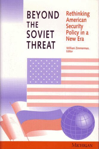 William Zimmerman - Beyond the Soviet Threat, Inbunden. Tillgänglighet: Tillfälligt slut