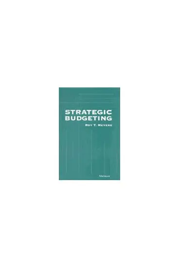 Roy T. Meyers - Strategic Budgeting, Inbunden. Tillgänglighet: Tillfälligt slut