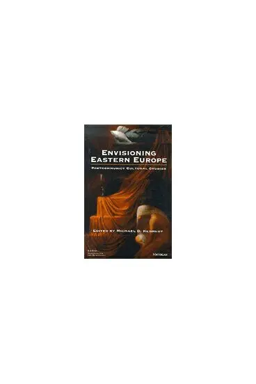 Michael D. Kennedy - Envisioning Eastern Europe, Inbunden. Tillgänglighet: Tillfälligt slut