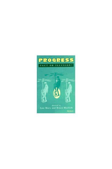 Leo Marx, Bruce Mazlish - Progress, Inbunden. Tillgänglighet: Tillfälligt slut