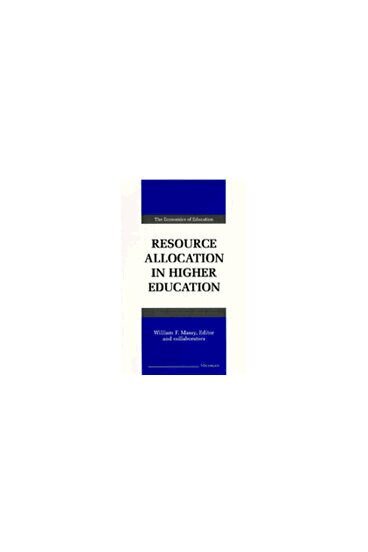 William F. Massy - Resource Allocation in Higher Education, Inbunden. Tillgänglighet: Tillfälligt slut