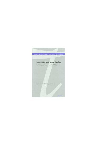Alan Swinbank, Carolyn Tanner - Farm Policy and Trade Conflict, Inbunden. Tillgänglighet: Tillfälligt slut