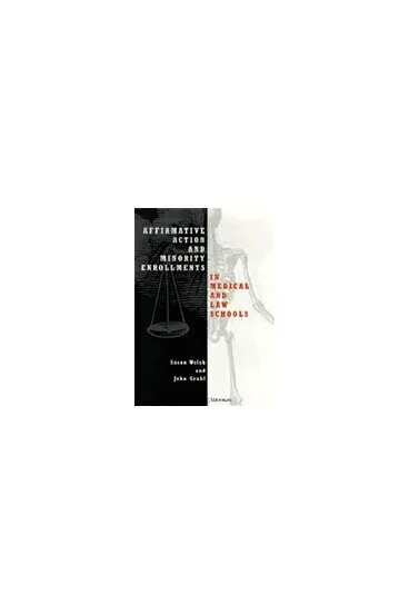 Susan Welch, John Gruhl - Affirmative Action and Minority Enrollments in Medical and Law Schools, Inbunden. Tillgänglighet: Tillfälligt slut