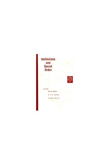 Karol Soltan, Virginia Haufler, Eric M. Uslaner - Institutions and Social Order, Inbunden. Tillgänglighet: Tillfälligt slut