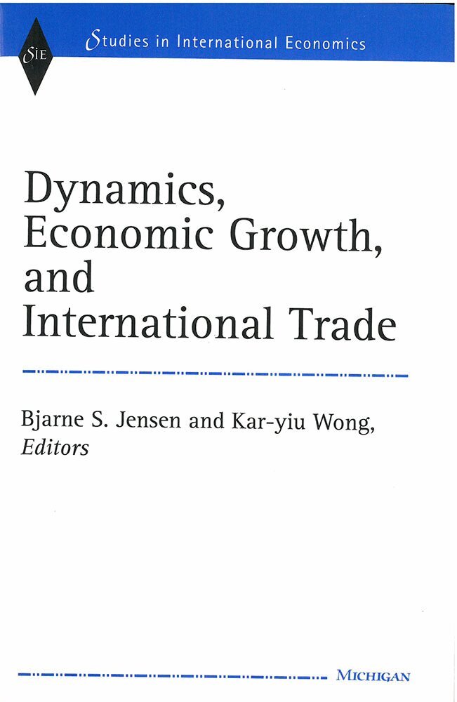 Bjarne Sloth Jensen, Kar-yiu Wong - Dynamics, Economic Growth, and International Trade, Inbunden. Tillgänglighet: Tillfälligt slut