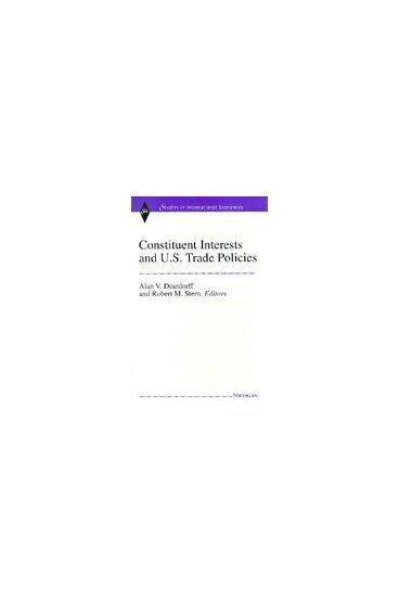 Alan Verne Deardorff, Robert Mitchell Stern - Constituent Interests and U.S. Trade Policies, Inbunden. Tillgänglighet: Tillfälligt slut
