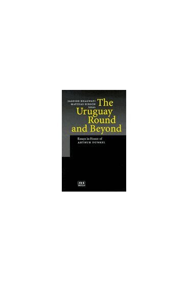 Jagdish Bhagwati, Mathias Hirsch - Uruguay Round and Beyond, Inbunden. Tillgänglighet: Tillfälligt slut