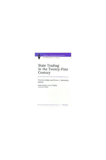 Thomas Cottier, Petros Constantinos Mavroidis, Krista Schefer - State Trading in the Twenty-First Century, Inbunden. Tillgänglighet: Tillfälligt slut